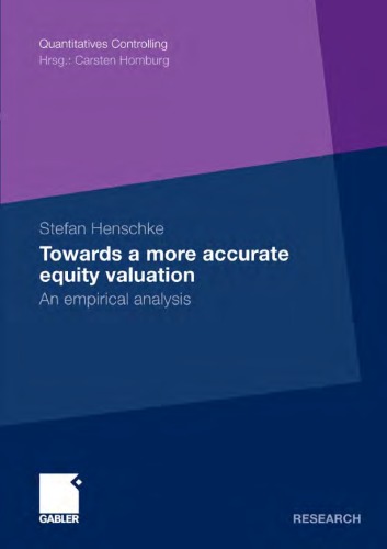 Towards A More Accurate Equity Valuation An Empirical Analysis Stefan Henschke