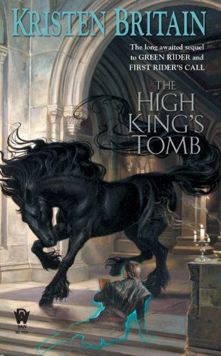 The High Kings Tomb Reprint Kristen Britain