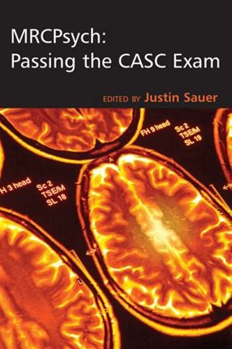 Mrcpsych Passing The Casc Exam 1st Edition Justin Sauer