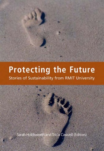 Protecting The Future Stories Of Sustainability From Rmit University Tricia Caswell