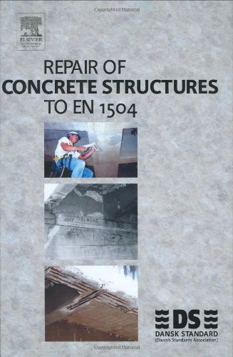 Repair Of Concrete Structures To En 1504 1st Edition Dansk Standard