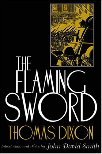 The Flaming Sword Thomas Dixon