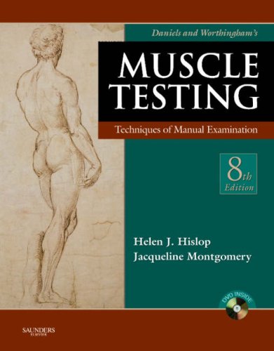 Daniels And Worthinghams Muscle Testing Techniques Of Manual Examination 8th Edition Book Dvd 8th Edition Helen J Hislop
