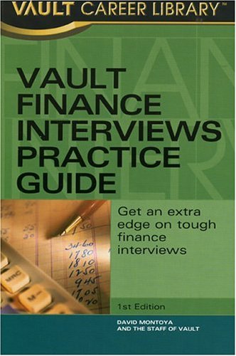 Vault Finance Interviews Practice Guide David Montoya