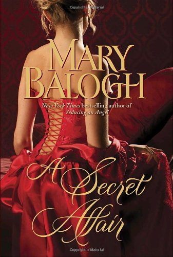 A Secret Affair 1st Edition Mary Balogh