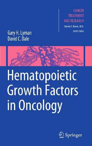 Hematopoietic Growth Factors In Oncology 1st Edition Gary H Lyman
