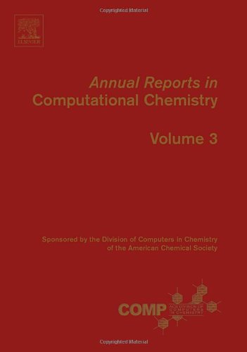 Annual Reports In Computational Chemistry 3 1st Edition Dc Spellmeyer And R Wheeler Eds