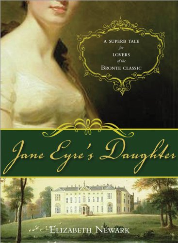 Jane Eyres Daughter Elizabeth Newark