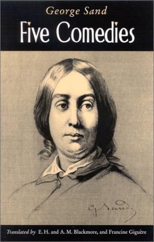 Five Comedies George Sand