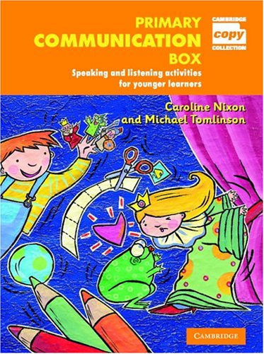 Primary Communication Box Reading Activities And Puzzles For Younger Learners Cambridge Copy Collection Spi Caroline Nixon