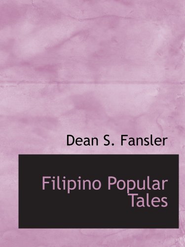 Filipino Popular Tales Dean S Fansler
