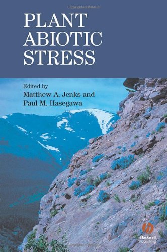 Plant Abiotic Stress Biological Sciences Series 1st Edition Matthew A Jenks