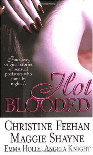 Hot Blooded Original Christine Feehan Maggie Shayne Emma Holly