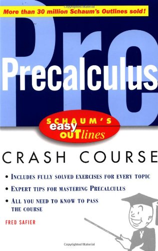 Easy Outline Of Precalculus 1st Edition Fred Safier