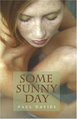 Some Sunny Day First Edition Paul Davies
