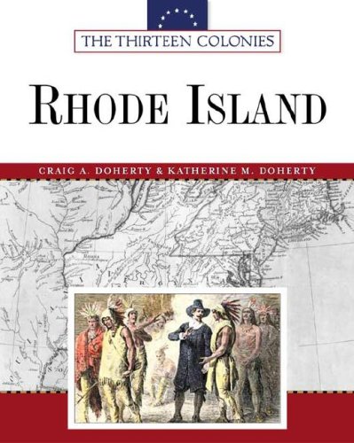 Rhode Island Thirteen Colonies Craig A Doherty Katherine M Doherty