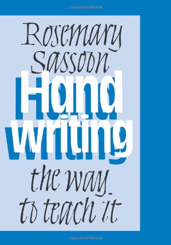Handwriting The Way To Teach It 2nd Rosemary Sassoon