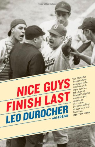 Nice Guys Finish Last Leo Durocher Ed Linn