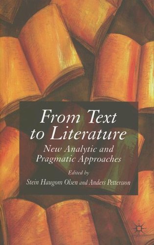 From Text To Literature New Analytic And Pragmatic Approaches Stein Haugom Olsen