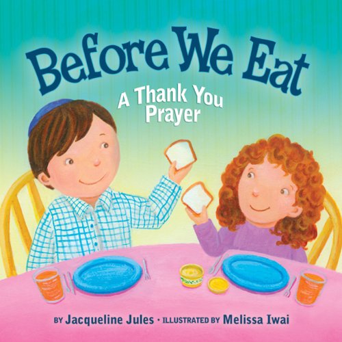 Before We Eat A Thank You Prayer Very First Board Books Brdbk Jacqueline Jules