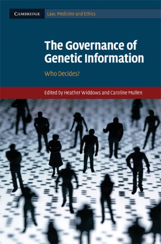 The Governance Of Genetic Information Who Decides 1st Edition Heather Widdows