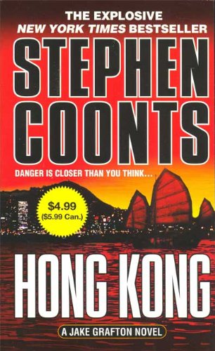 Hong Kong Jake Grafton Novels 8 First Edition Stephen Coonts
