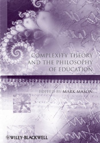 Complexity Theory And The Philosophy Of Education Educational Philosophy And Theory Special Issues 1st Edition Mark Mason