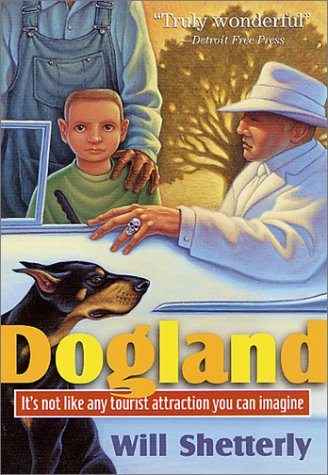 Dogland 1st Will Shetterly