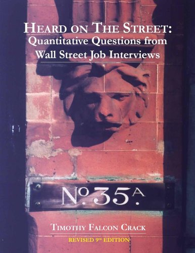 Heard On The Street Quantitative Questions From Wall Street Job Interviews Timothy Falcon Crack