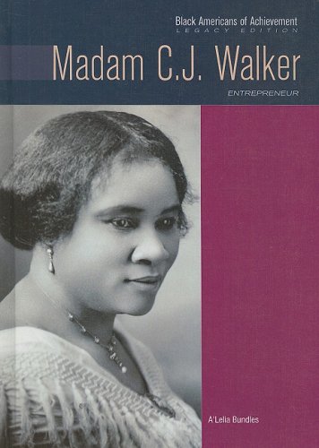 Madam Cj Walker Entrepreneur Black Americans Of Achievement 1st Edition Alelia Bundles