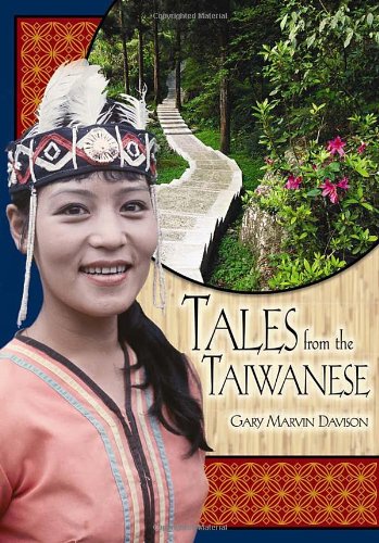 Tales From The Taiwanese World Folklore Series Gary Marvin Davison