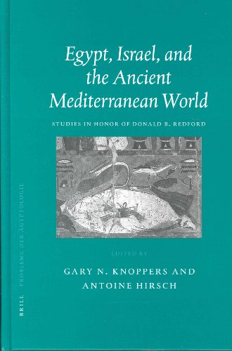 Egypt Israel And The Ancient Mediterranean World Studies In Honor Of Donald B Redford Probleme Der Agyptologie Gary N Knoppers