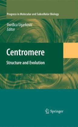 Centromere Structure And Evolution 1st Edition Tanya Panchenko