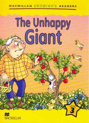 The Unhappy Giant Level 3 Macmillan Childrens Readers International Cheryl Palin