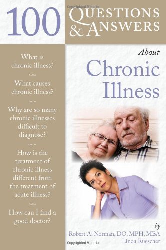 100 Questions Answers About Chronic Illness 1st Edition Robert A Norman