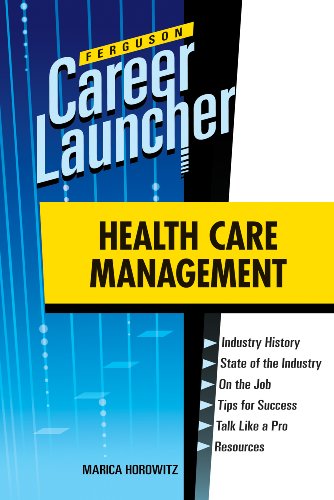 Health Care Management Ferguson Career Launcher 1st Edition Marica Horowitz
