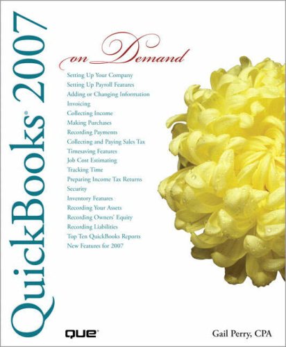 Quickbooks 2007 On Demand Gail Perry