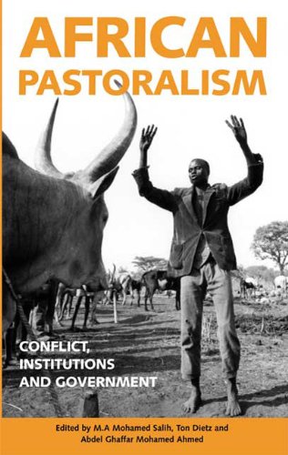 African Pastoralism Conflict Institutions And Government Ma Mohamed