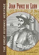 Juan Ponce De Leon Great Hispanic Heritage Louise Chipley Slavicek