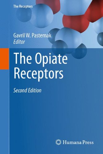 The Opiate Receptors 2nd Edition Solomon H Snyder Auth Gavril W Pasternak Eds