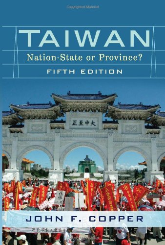 Taiwan Nationstate Or Province 5th Edition 5th John F Copper