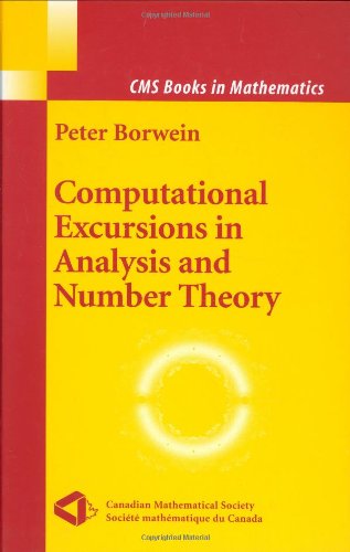 Computational Excursions In Analysis And Number Theory 1st Edition Peter Borwein