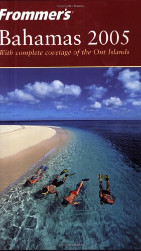 Frommers Bahamas 2005 Frommers Complete Revised Darwin Porter