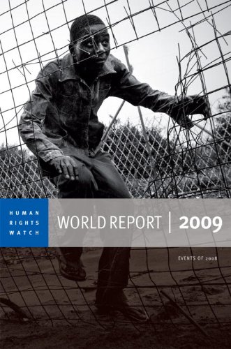 Human Rights Watch World Report 2009 Revised Edition Human Rights Watch