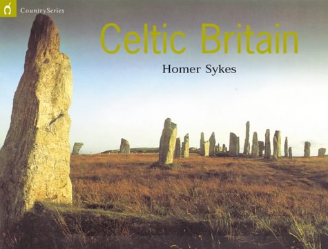 Celtic Britain Homer Sykes
