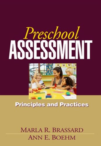 Preschool Assessment Principles And Practices 1st Edition Marla R Brassard