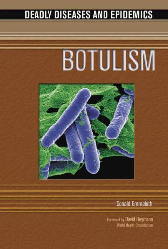 Botulism 1st Edition Donald Emmeluth I Edward Alcamo