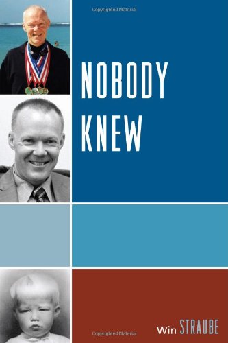 Nobody Knew Win Straube
