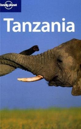 Tanzania 4th Edition Mary Fitzpatrick Natalie Folster David Lukas