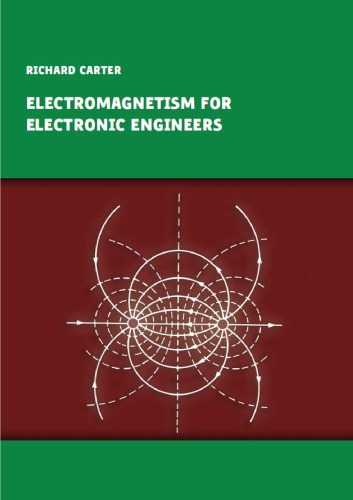 Electromagnetism For Electronic Engineers Richard G Carter